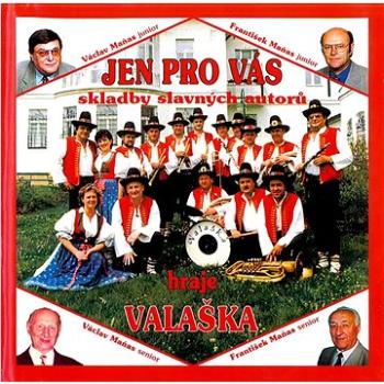 Valaška: Jen pro Vás - CD (410165-2)