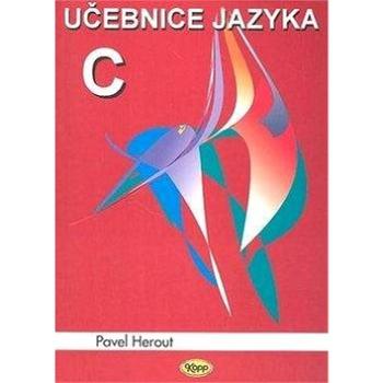 Učebnice jazyka C 1.díl 6.v. (978-80-7232-383-8)