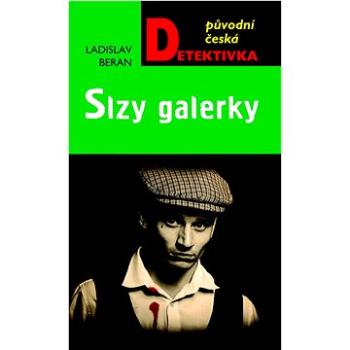 Slzy galerky (978-80-279-0026-8)