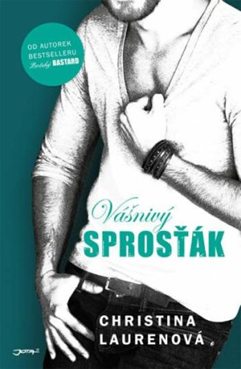 Vášnivý sprosťák (Defekt) - Christina Laurenová