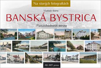 Banská Bystrica - Vladimír Bárta