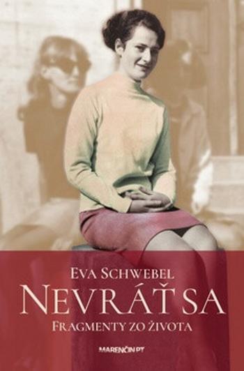 Nevráť sa - Eva Schwebelová