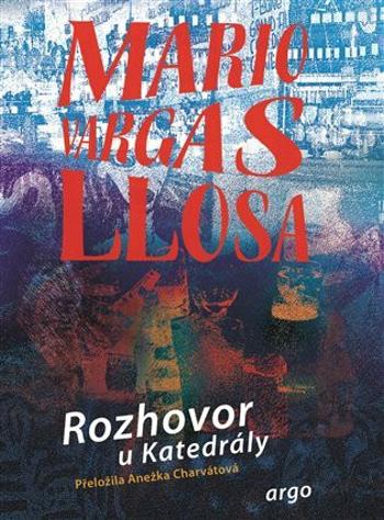 Rozhovor u Katedrály - Mario Vargas Llosa