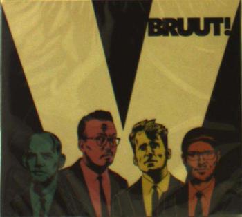 BRUUT!, V, CD