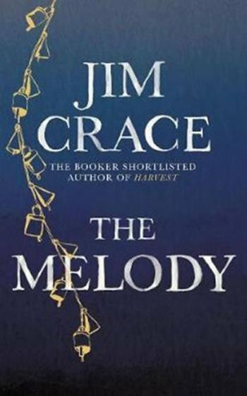 The Melody (Defekt) - Jim Crace