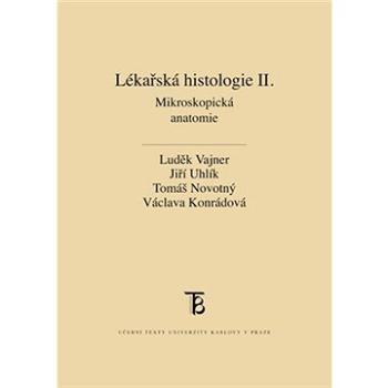 Lékařská histologie II. (9788024628325)