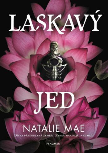 Laskavý jed - Natalie Mae