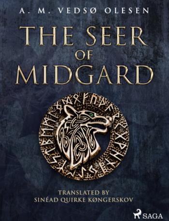 The Seer of Midgard - A. M. Vedsø Olesen - e-kniha