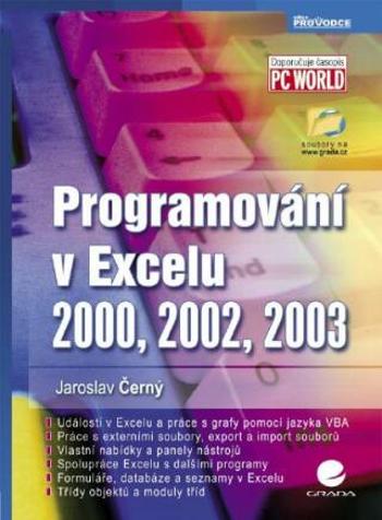 Programování v Excelu 2000, 2002, 2003 - Jaroslav Černý - e-kniha