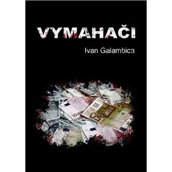 Vymahači (999-00-020-6283-4)