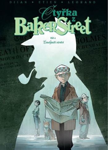 Čtyřka z Baker Street 4 - J.B. Djian, Olivier Legrand, David Etien