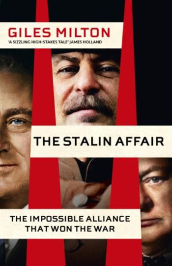 The Stalin Affair - Giles Milton