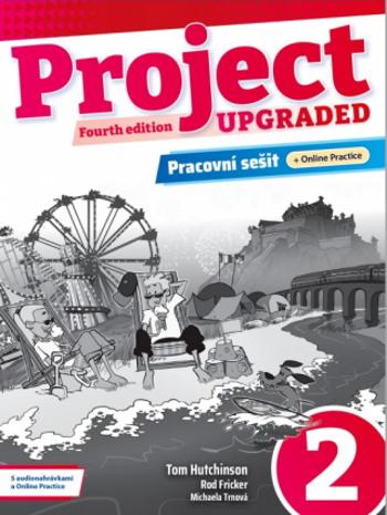 Project 2 Pracovní sešit s Online Practice (4th Upgraded edition) - Tom Hutchinson