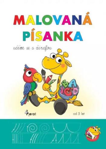 Malovaná písanka - učíme se s žirafou - Petra Řezníčková