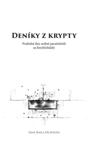 Deníky z krypty - Jana Raila Hlavsová - e-kniha