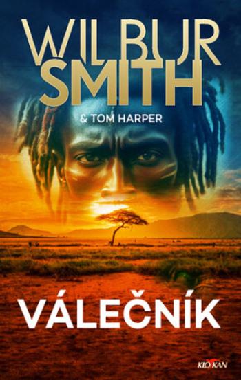 Válečník - Tom Harper, Wilbur Smith