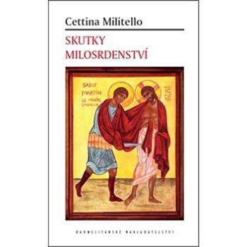 Skutky milosrdenství (978-80-7195-886-4)