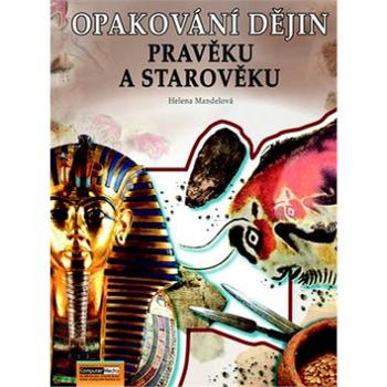 Opakování dějin pravěku a starověku (978-80-7402-023-0)