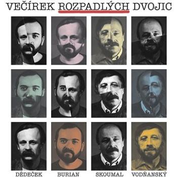 Skoumal Petr, Vodňanský Jan, Burian Jan, Dědeček Jiří: Večírek rozpadlých dvojic (SU5815-2)