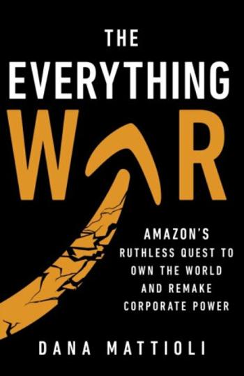 The Everything War - Dana Mattioli