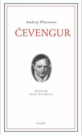 Čevengur - Andrej Platonov