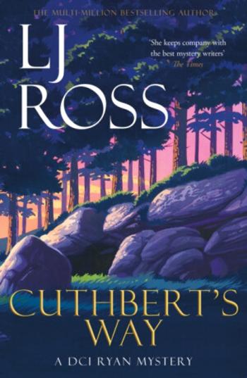 Cuthbert's Way - LJ Ross