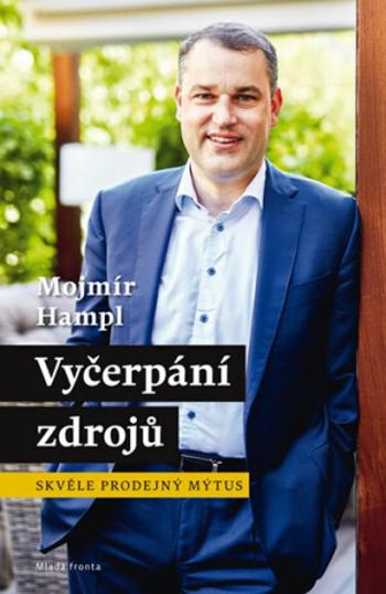 Vyčerpání zdrojů - Mojmír Hampl