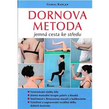 Dornova metoda: Jemná cesta ke středu (978-80-88395-16-4)