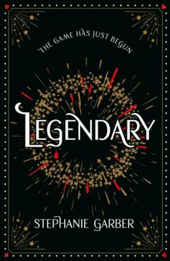 Legendary - Stephanie Garber