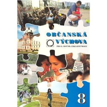 Občanská výchova: pro 8. ročník základní školy (978-80-7182-186-1)