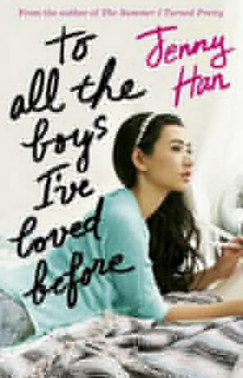 To All the Boys I´ve Loved Bef - Jenny Hanová