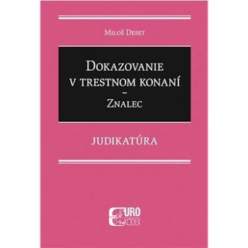 Dokazovanie v trestnom konaní Znalec (978-80-8155-106-2)