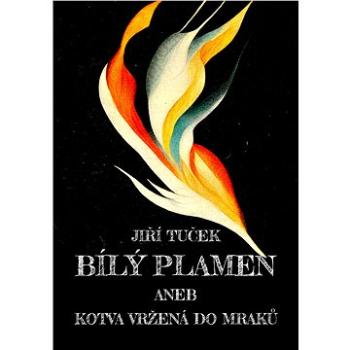 Bílý plamen (999-00-036-8431-8)