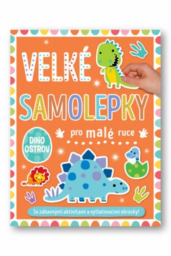 Velké samolepky pro malé ruce Dino ostrov - Lynch Stuart