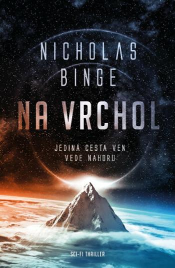 Na vrchol (Defekt) - Nicholas Binge