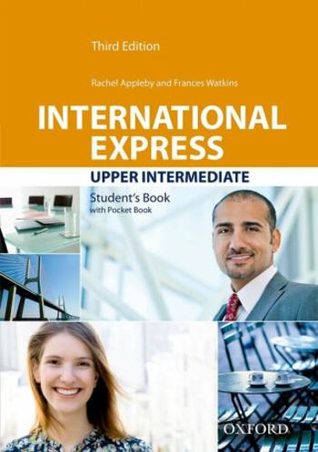 International Express Third Ed. Upper Intermediate Student's Book - Appleba Rachel