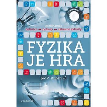 Fyzika je hra: pro 2. stupeň ZŠ (978-80-253-5535-0)