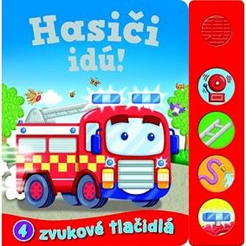 Hasiči idú!: 4 zvukové tlačidlá (978-80-255-1175-6)