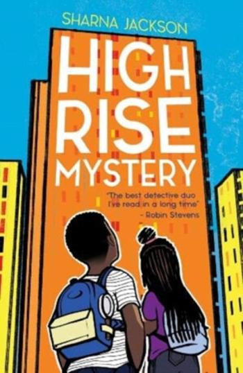 High-Rise Mystery - Sharna Jackson