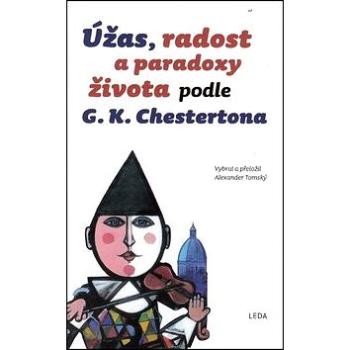 Úžas, radost a paradoxy života podle G. K. Chestertona (978-80-7335-426-8)