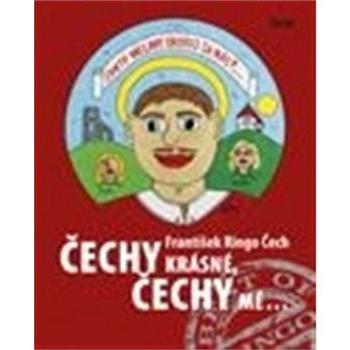 Čechy krásné, Čechy mé (978-80-7262-848-3)