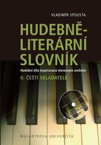 Hudebně-literární slovník  II. - Vladimír Spousta