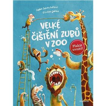 Velké čištění zubů v ZOO (978-80-253-5795-8)