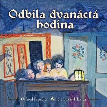 Odbila dvanáctá hodina ()