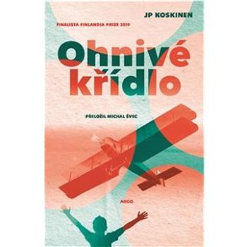 Ohnivé křídlo (978-80-257-3878-8)