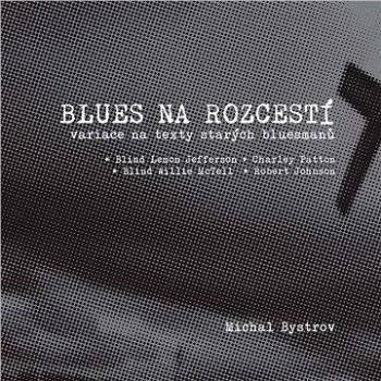 Blues na rozcestí (978-80-749-2072-1)