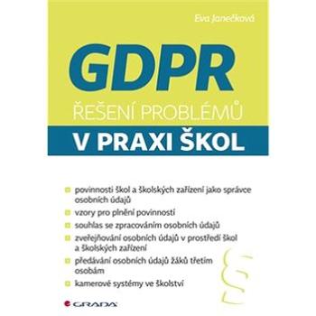 GDPR Řešení problémů v praxi škol (978-80-271-2579-1)