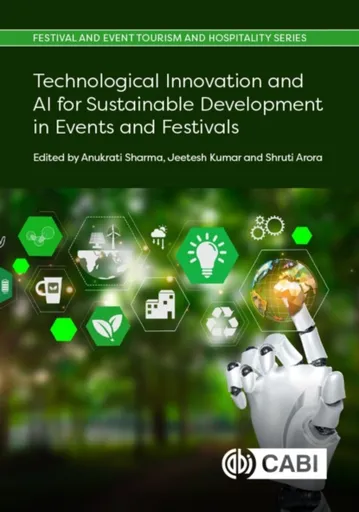 Technological Innovation and AI for Sustainable Development in Events and Festivals