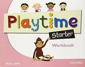 Playtime Starter Workbook - Claire Selby, Sharon Harmer