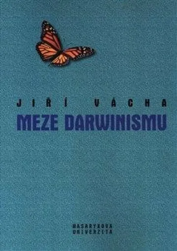 Meze darwinismu - Jiří Vácha